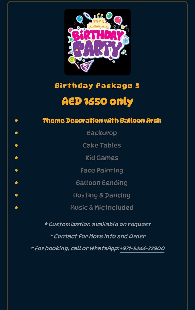 Birthday Package 5 flyer with theme decoration, balloon arch, backdrop, cake tables, games, and music